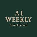 AI Weekly